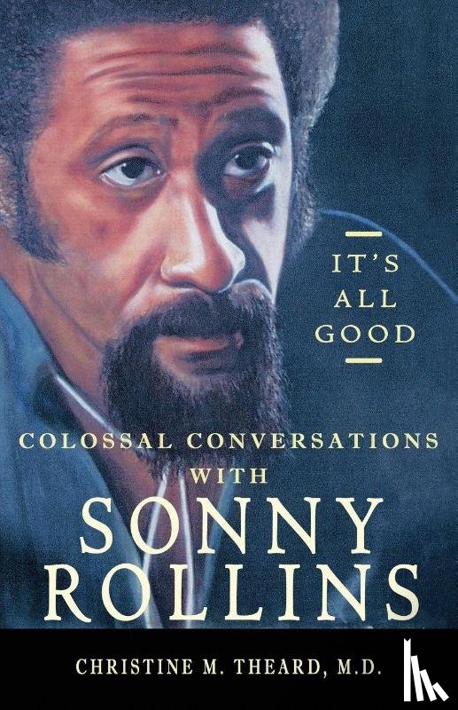 Theard, Christine M - It's All Good