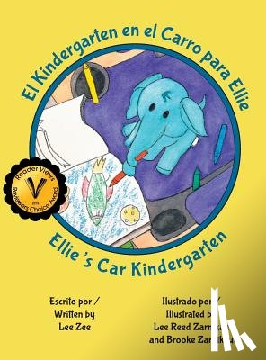 Zee, Lee - El Kindergarten en el Carro para Ellie / Ellie's Car Kindergarten