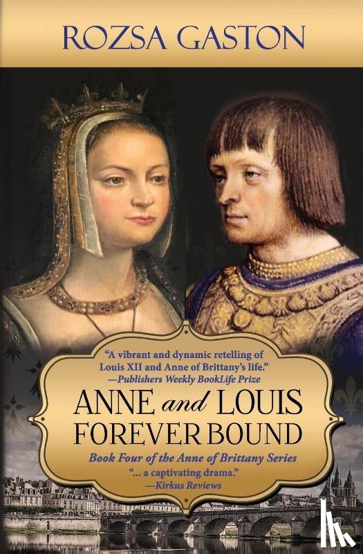 Gaston, Rozsa - Anne and Louis Forever Bound