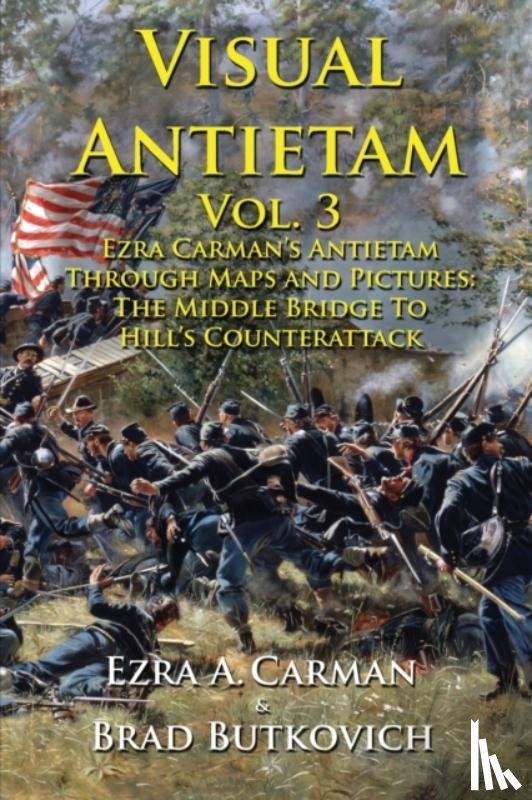 Carman, Ezra a - Visual Antietam Vol. 3