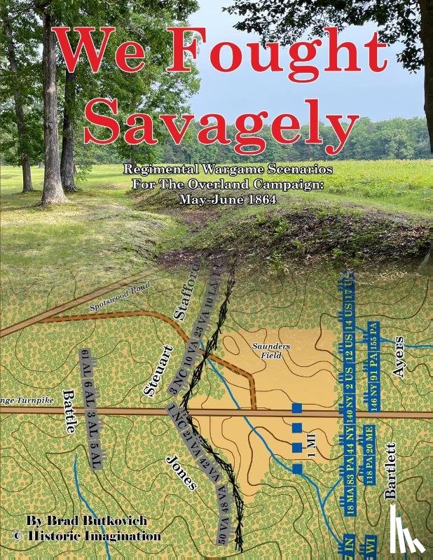Butkovich, Brad - We Fought Savagely