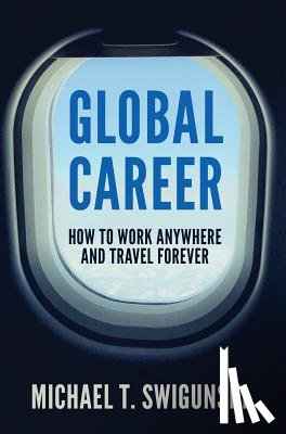 Swigunski, Michael - Global Career