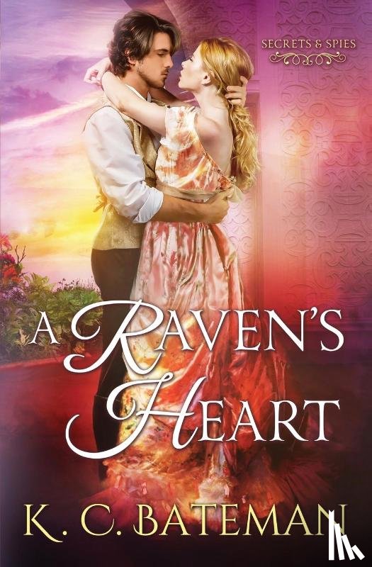 Bateman, K C, Bateman, Kate - A Raven's Heart