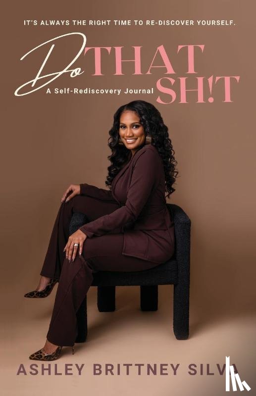 Silva, Ashley - Do That Sh!t