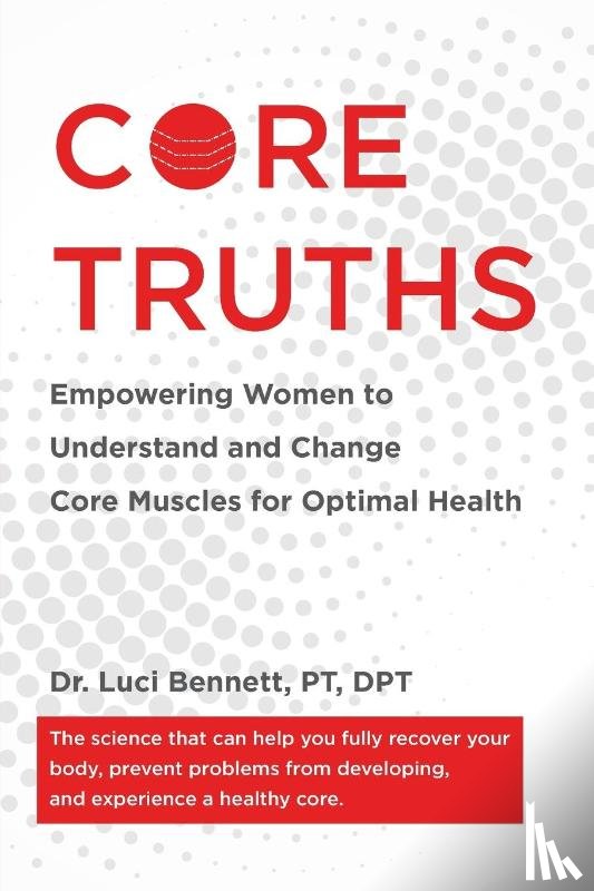 Bennett, Luci - Core Truths