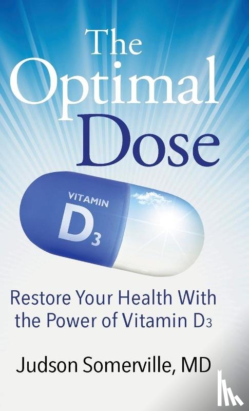 Somerville, MD Judson - The Optimal Dose