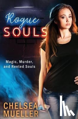 Mueller, Chelsea - Rogue Souls
