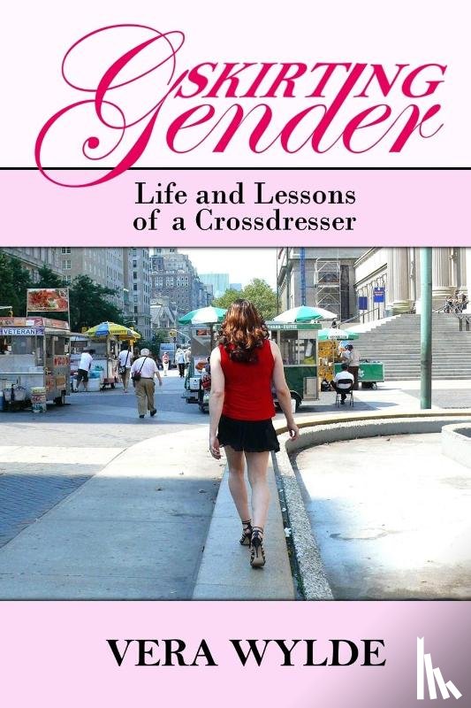 Wylde, Vera - Skirting Gender