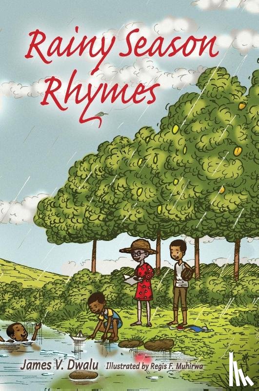 Dwalu, James V - Rainy Season Rhymes