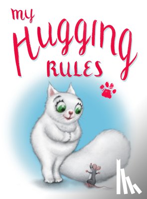 Kirk, David - My Hugging Rules