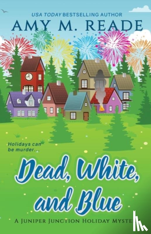 Reade, Amy M - Dead, White, and Blue