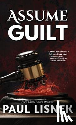 Lisnek, Paul - Assume Guilt