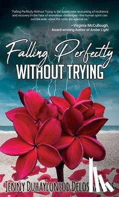Delos Santos, Jenny Duhaylonsod - Falling Perfectly Without Trying