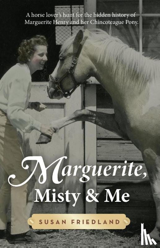 Friedland - Marguerite, Misty and Me