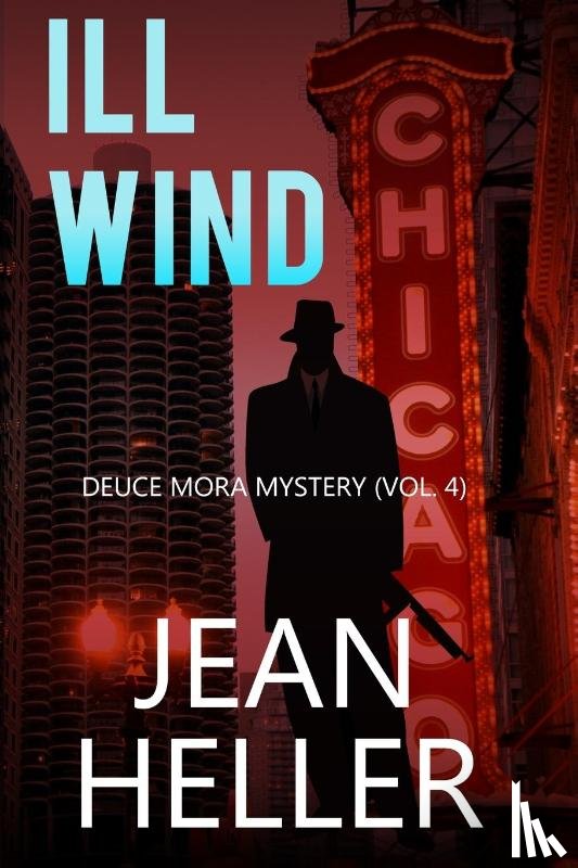 Heller, Jean - Ill Wind