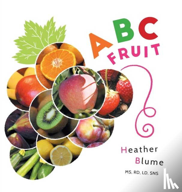 Blume, Heather - ABC Fruit