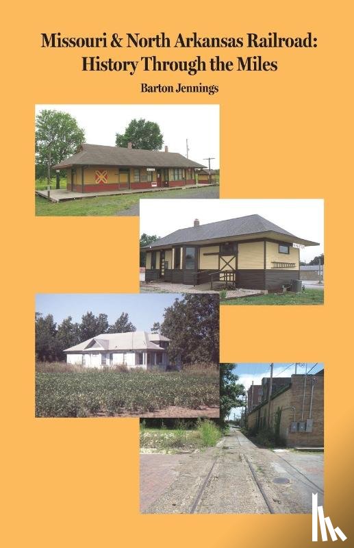 Jennings, Barton - Missouri & North Arkansas Railroad
