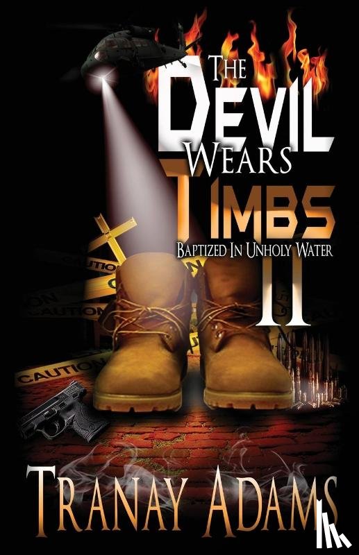 Adams, Tranay - The Devil Wears Timbs 2