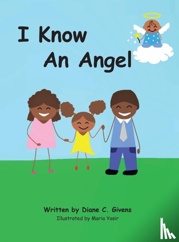 Givens, Diane C - I Know an Angel
