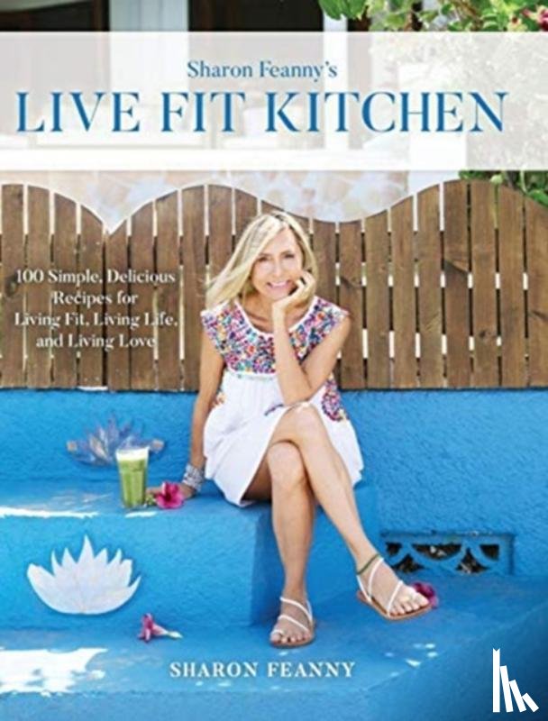 Feanny, Sharon - Live Fit Kitchen