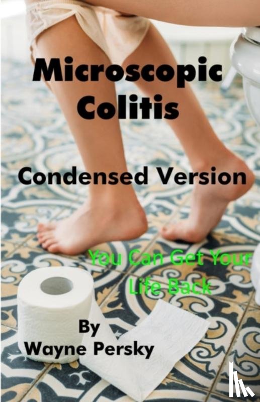 Wayne Persky, Persky - Microscopic Colitis