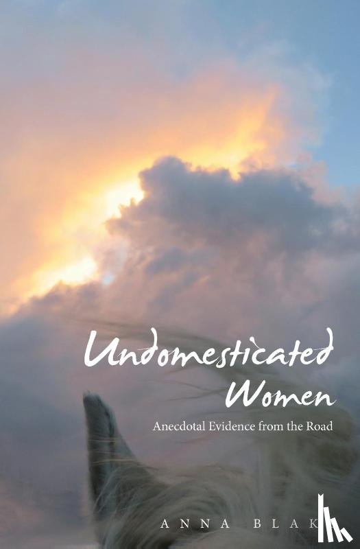 Blake, Anna - Undomesticated Women