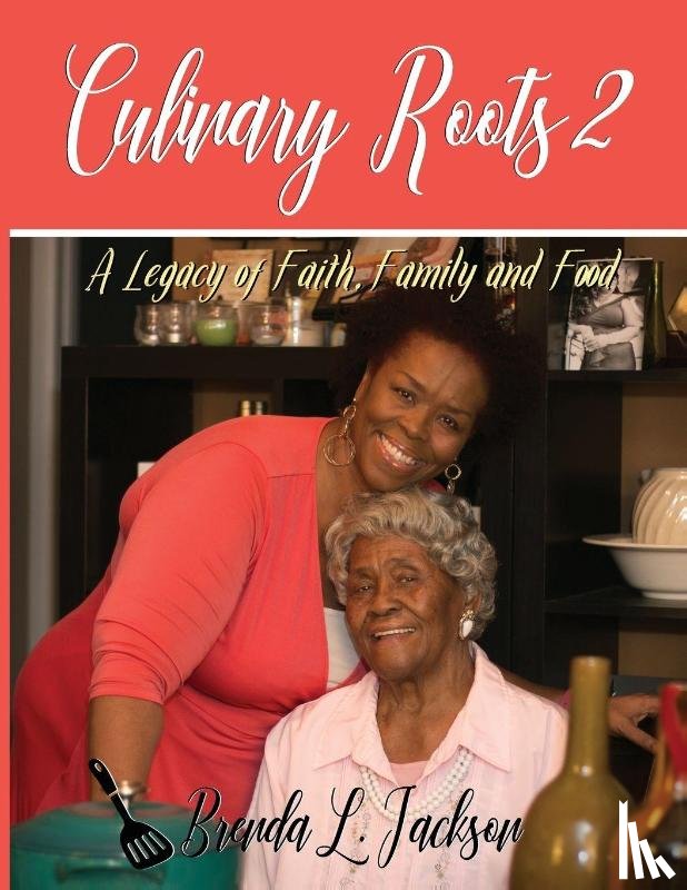 Jackson, Brenda L - Culinary Roots 2