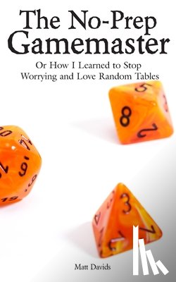 Davids, Matt - The No-Prep Gamemaster