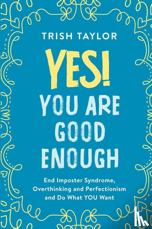 Taylor, Trish - Yes! You Are Good Enough