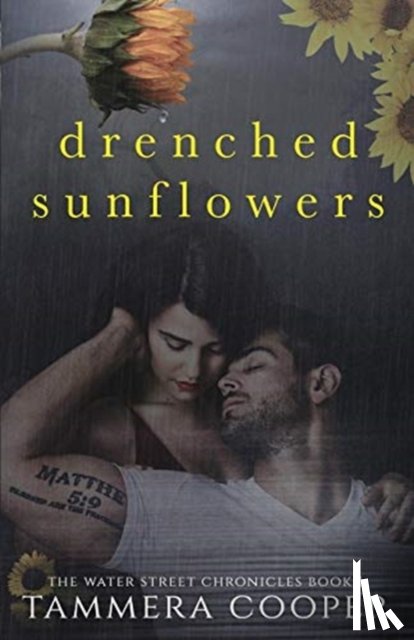 Cooper, Tammera L - Drenched Sunflowers