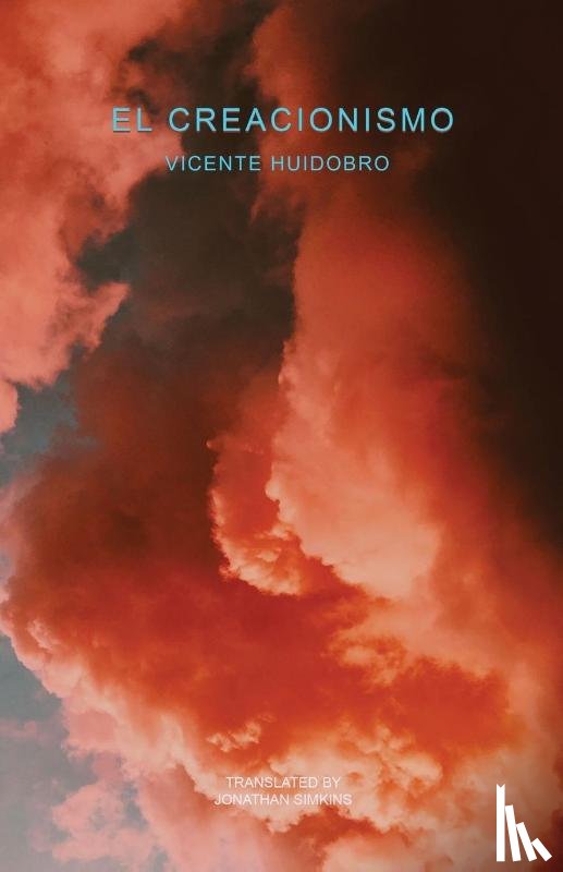 Huidobro, Vicente - El Creacionismo