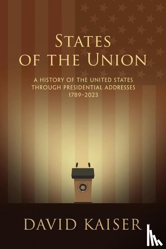 Kaiser, David - States of the Union
