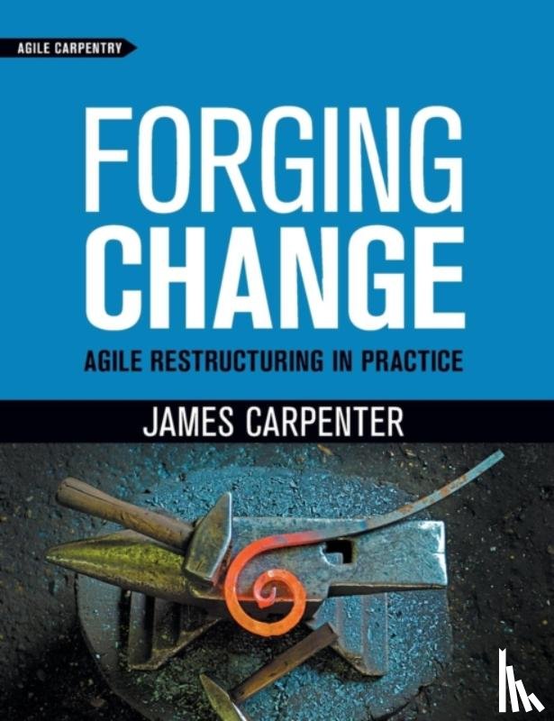 Carpenter, James L - Forging Change