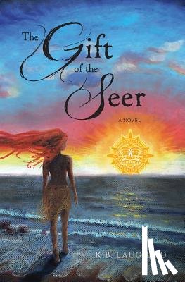 Laugheed, K B - The Gift of the Seer