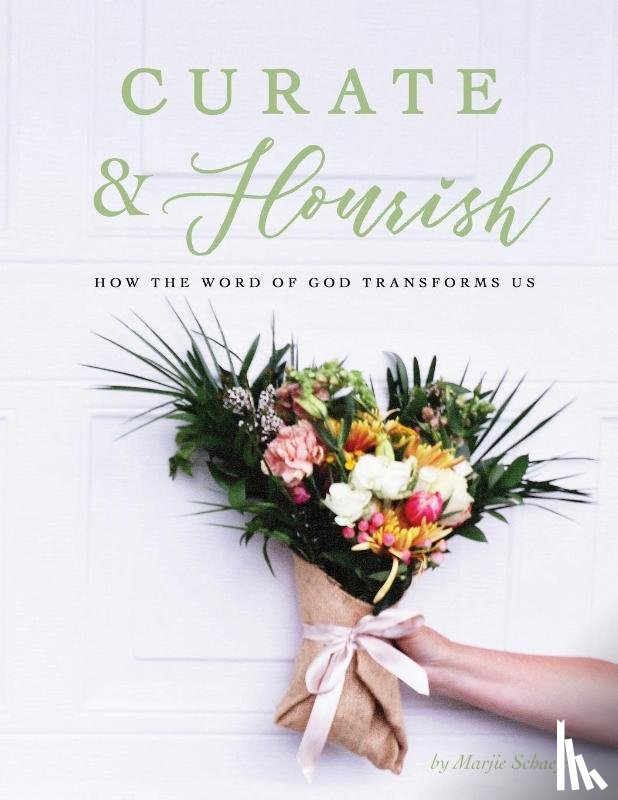 Schaefer, Marjie - Curate & Flourish