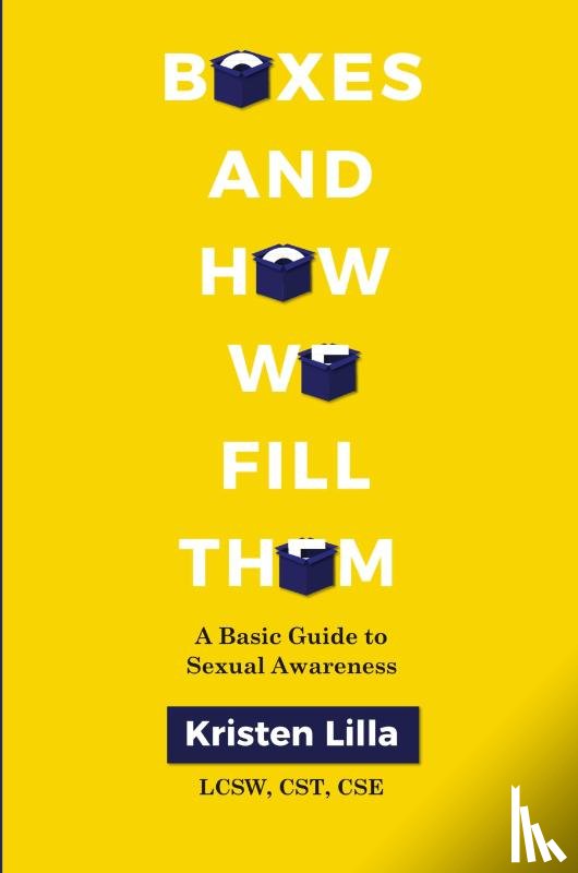 Lilla, Kristen - Boxes and How We Fill Them