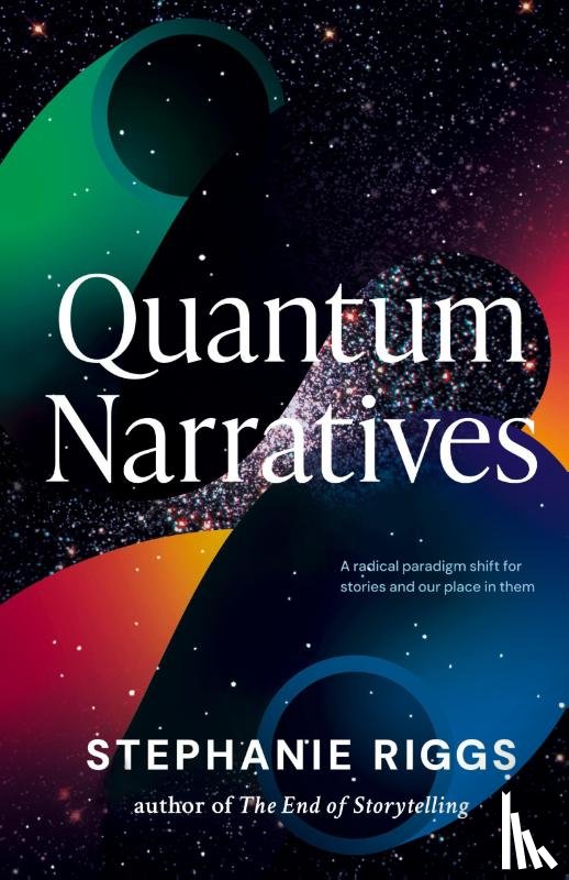 Riggs, Stephanie - Quantum Narratives