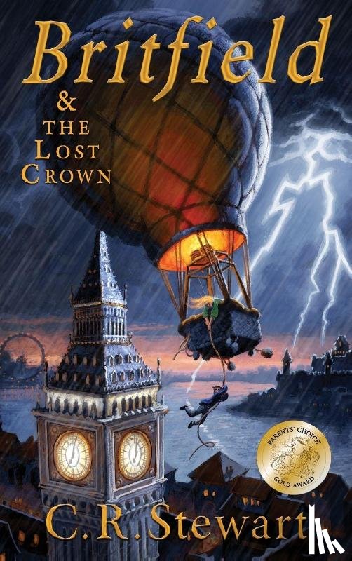 Stewart, C R - Britfield & the Lost Crown