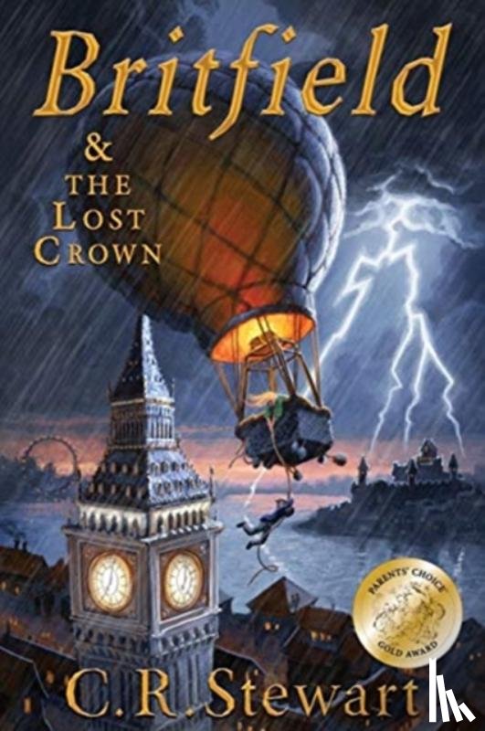 Stewart, C. R. - Britfield & the Lost Crown