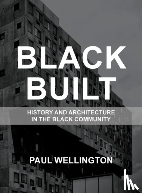 Wellington, Paul A - Black Built