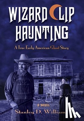 Williams, Stanley D - Williams, S: Wizard Clip Haunting