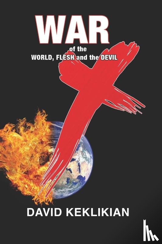 Keklikian, David - War of the World, Flesh and the Devil