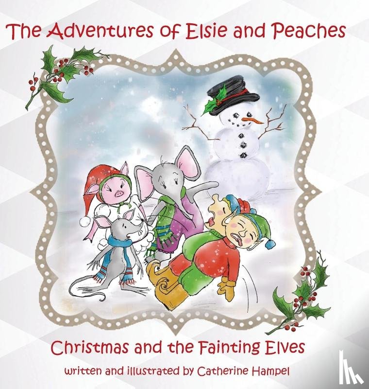 Hampel, Caterine - The Adventures of Elsie and Peaches