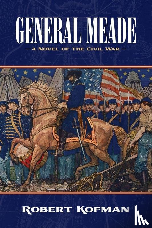 Kofman, Robert - General Meade