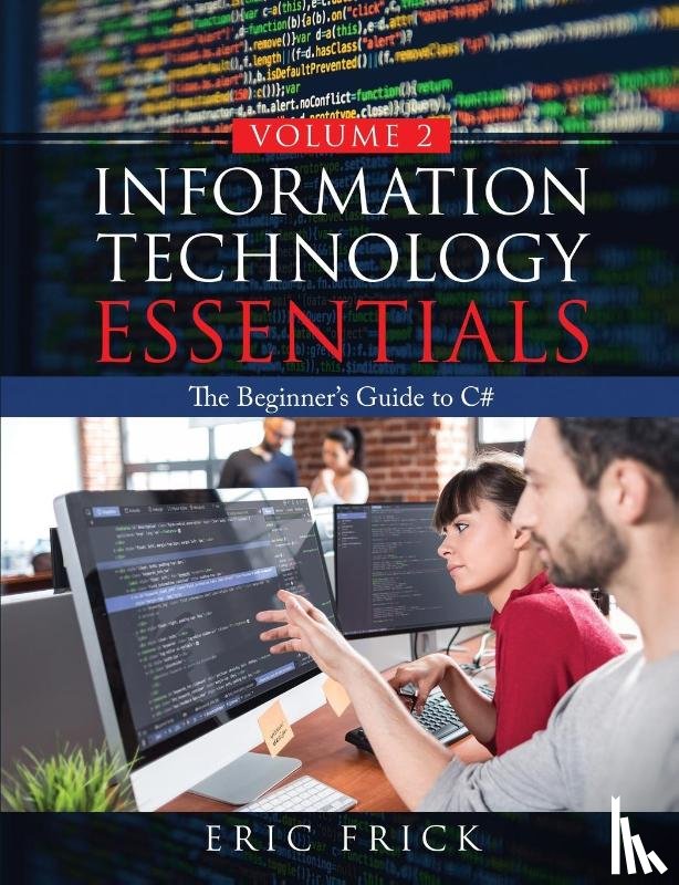 Frick, Eric - Information Technology Essentials Volume 2