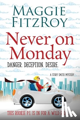 Fitzroy, Maggie - Never on Monday