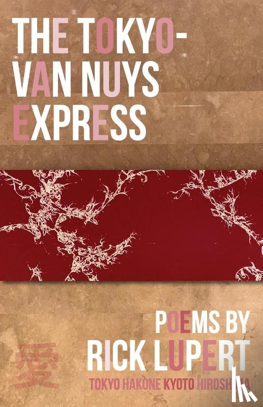 Lupert, Rick - The Tokyo-Van Nuys Express