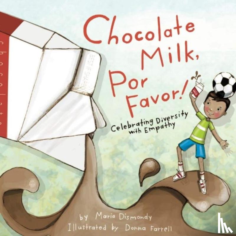 Dismondy, Maria - Chocolate Milk, Por Favor