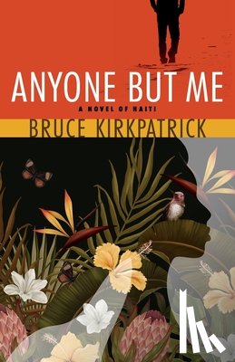 Kirkpatrick, Bruce - Anyone But Me
