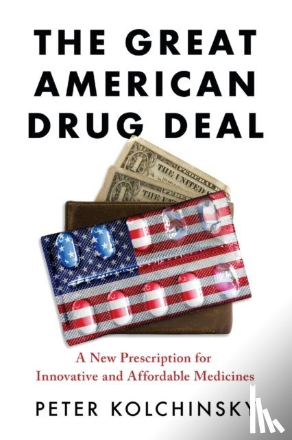 Kolchinsky, Peter - The Great American Drug Deal